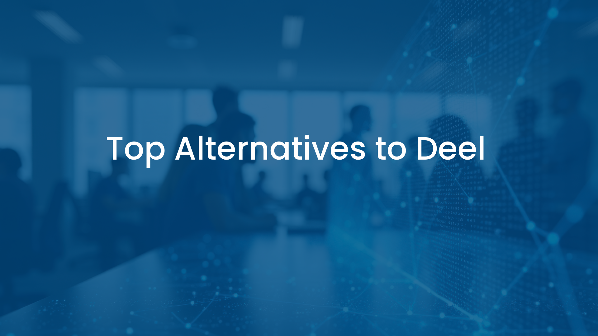 top deel alternatives