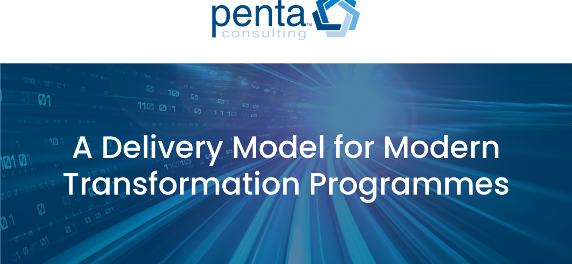 A delivery model for modern transformation programmes
